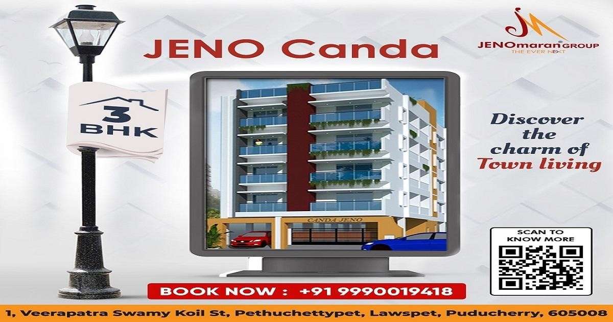 JENO CANDA - 3 BHK Apartments in Pondicherry